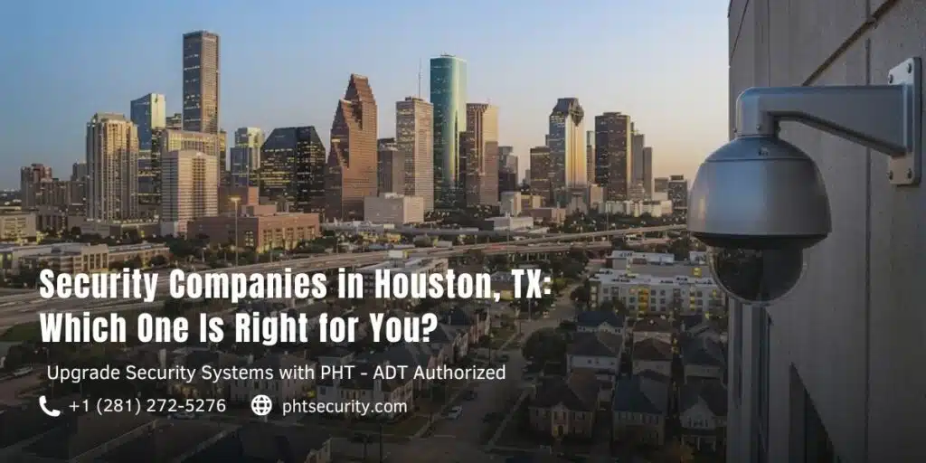 Security Companies Houston TX