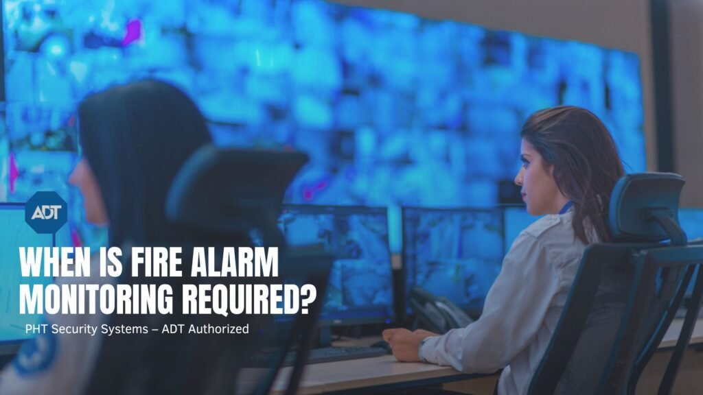 When Is Fire Alarm Monitoring Required?